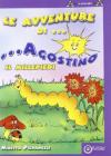 Le avventure di Agostino il Millepiedi