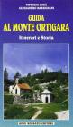 Guida al monte Ortigara. Itinerari e storia