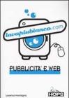 Lavapiubianco.com. Pubblicit� e web