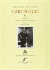 Carteggio vol.4