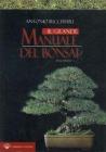 Grande manuale del bonsai Grande manuale del bonsai