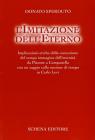 L' imitazione dell'eterno. Implicazioni etiche della concezione del tempo immagine dell'eternit� da Platone a Campanella...