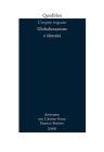 L' ospite ingrato. Annuario del Centro studi Franco Fortini (2000). Globalizzazione e identit� vol.3