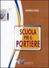 Scuola per il portiere. DVD Scuola per il portiere. DVD