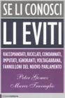 Se li conosci li eviti Se li conosci li eviti