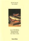 La cucina riminese tra terra e mare