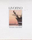 Livorno. Ediz. multilingue