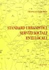 Standard urbanistici. Servizi sociali enti locali