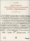 Leptis magna. Una citt� e le sue iscrizioni in epoca tardoromana vol.27