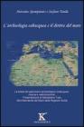 L' archeologia subacquea e il diritto del mare