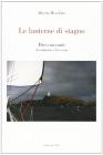 Le lanterne di stagno. Dieci racconti di commento a Stevenson