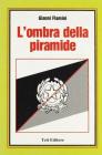 L' ombra della piramide