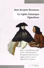 La regina Fantasque-Pigmalione La regina Fantasque-Pigmalione