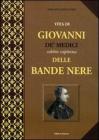 Vita di Giovanni de' Medici