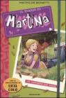 Un cerbiatto da salvare. Il diario di Martina vol.1