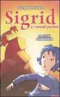 La citt� sommersa. Sigrid e i mondi perduti