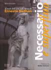 Necessario e superfluo. Il ruolo delle arti nella Roma di Ernesto Nathan