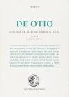 De otio e lettere scelte