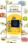 Il sole a piccoli passi