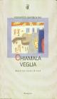 Chiamala veglia