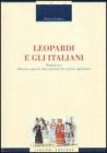 Leopardi e gli italiani. Ricerche sul �Discorso sopra lo stato presente dei costumi degl'italiani�