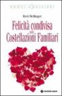 Felicit� condivisa nelle costellazioni familiari