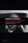 Dialoghi con Roberto Esposito. Dall'impolitico all'impersonale