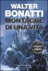 Montagne di una vita Montagne di una vita