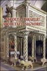 Ascolta, Israele! Ascoltaci, Signore! Teologia e spiritualit� della liturgia della parola