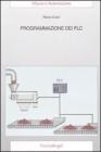 Programmazione dei PLC Programmazione dei PLC