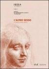 L' altro sesso. Annali del dipartimento clinico �G. Lemoine�