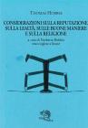 Considerazioni sulla reputazione, sulla lealt�, sulle buone maniere e sulla religione