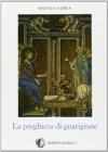La preghiera di guarigione