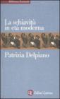 La schiavit� in et� moderna