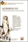 Kosmos 315. Rivista di studi esoterici, storici e filosofici (2011) vol.2