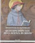 Questioni disputate della scienza di Cristo