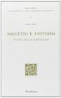 Soggetto e fantasma. Figure dell'autobiografia