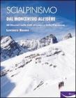 Scialpinismo. Dal Moncenisio all'Is�re
