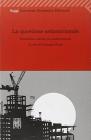 La questione settentrionale. Economia e societ� in trasformazione