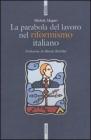 La parabola del lavoro nel riformismo italiano