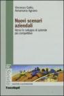 Nuovi scenari aziendali. Verso le sviluppo di aziende pi� competitive