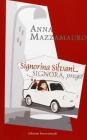 Signorina Silvani...