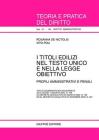 I titoli edilizi nel Testo Unico e nella legge obiettivo. Profili amministrativi e penali. Testo coordinato ed aggiornato alla Legge 1/8/2002, n. 166...