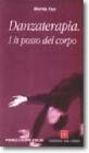 Danzaterapia. Videocassetta