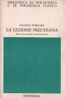 La lezione freudiana. Per una nuova psicoanalisi
