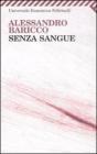 Senza sangue Senza sangue