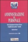 Amministrazione del personale. Tutti gli adempimenti del datore di lavoro. Esemplificazioni pratiche. Facsimile