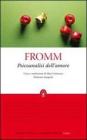 Psicoanalisi dell'amore. Ediz. integrale Psicoanalisi dell'amore. Ediz. integrale