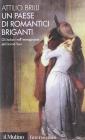 Un paese di romantici briganti. Gli italiani nell'immaginario del Grand Tour Un paese di romantici briganti. Gli italiani nell'immaginario del Grand Tour