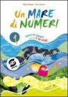 Un mare di numeri. Con quaderno per le vacanze-Aritmetica-Giochi-Scienze. Per la Scuola media vol.1